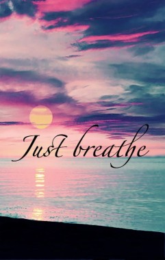 sometimes you just need to breathe 570x725 download hd wallpaper wallpapertip download hd wallpaper