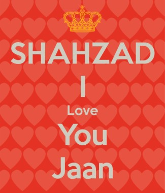 Shahzad I Love You Jaan Love Shahzad 600x700 Download Hd Wallpaper Wallpapertip