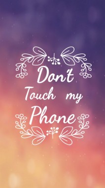 Dont Touch My Phone Backgrounds 500x707 Download Hd Wallpaper Wallpapertip So, this is where you should be looking for some great hd live wallpapers in different categories for different moods and the entire pictures (to be used as the background and wallpaper. dont touch my phone backgrounds